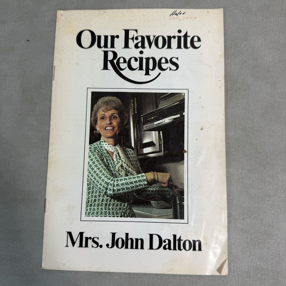 Our Favorite Recipes Mrs. John Dalton "Virginia's Next Great Governor" RARE